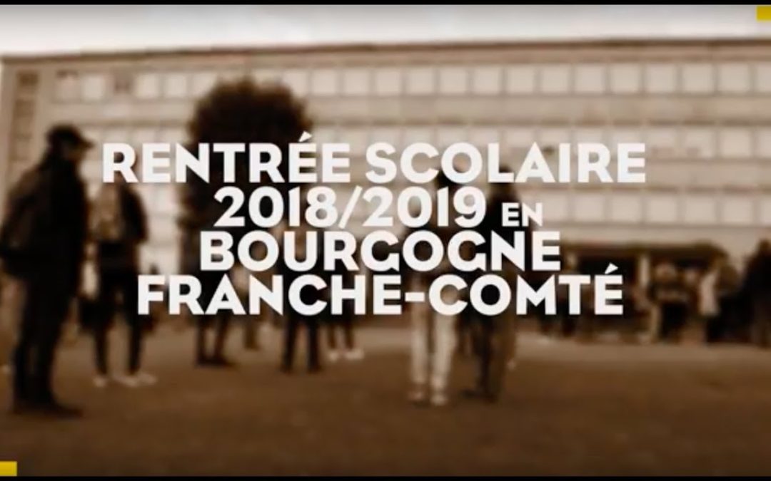 RENTREE SCOLAIRE Bourgogne Franche Comté